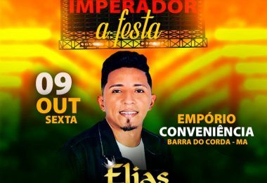 VEM AÍ!! Grande show com o cantor Elias Mankbel dia 9 de outubro em Barra do Corda